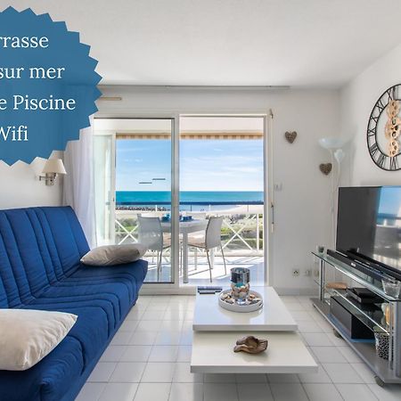 L'Evasion Bleue * Wifi * Bord De Mer * Piscine * Agde Exterior foto